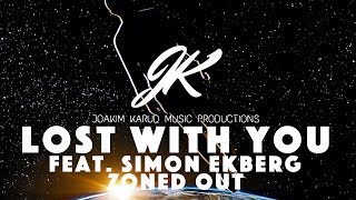 Lost With You Music Video