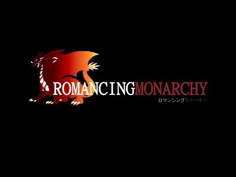Romancing Monarchy youtube-video