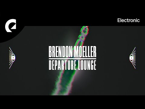 Brendon Moeller - Departure Lounge