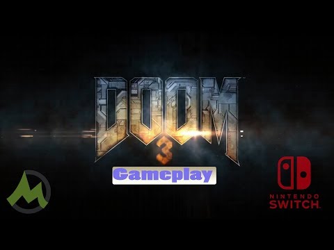 Doom 3 - First 90 Minutes Switch Gameplay & Download Link