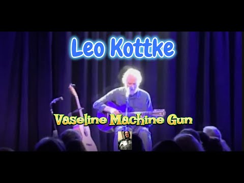 Leo Kottke - Vaseline Machine Gun