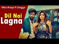 Dil Nai Lagna (Lyrics) Miss Pooja ft Singga | New Punjabi Song 2023 | Latest Punjabi Songs 2023