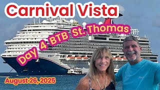 Carnival Vista Day 4 BTB In St. Thomas