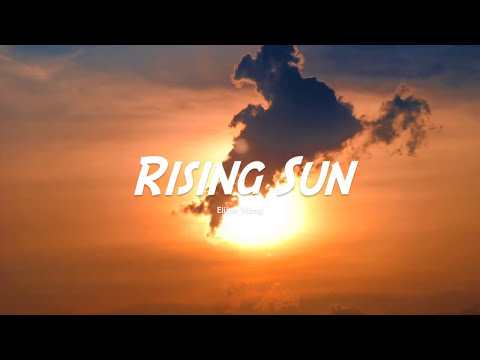 Elijah Nang - Rising sun