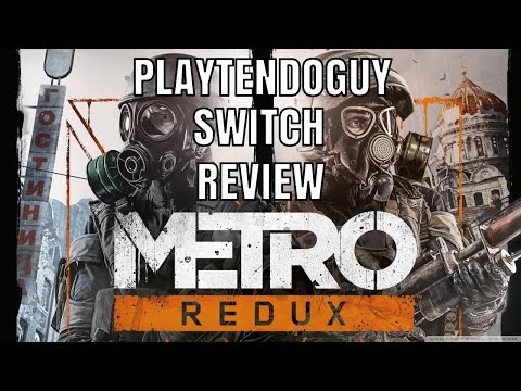 Metro Redux Nintendo Switch Review