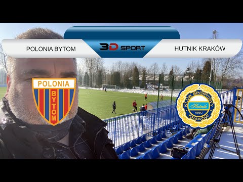 Sparing: Polonia Bytom - Hutnik Kraków. 2021-02-20