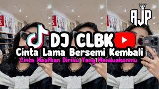 Download lagu Dj CLBK - Cinta Lama Bersemi Kembali || Mengkanee Viralll mp3