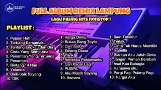 Download lagu FULL ALBUM REMIX LAMPUNG PALING HITS NONSTOP ! mp3