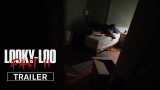 looky-loo: PART II (OFFICIAL TRAILER)