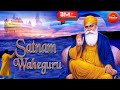 Satnam Waheguru Simran Pal Pal Japa Tera Naa Original Soundtrack Sanjay Sharda Palanhar