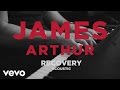 James Arthur - Recovery (Acoustic) 