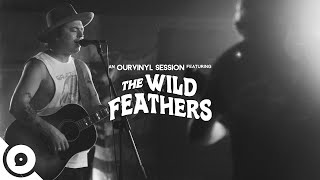 The Wild Feathers - Goodnight | OurVinyl Sessions