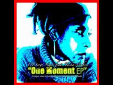 DJ Serge Negri feat Tasha Mabry - One Moment At A Time (Serge Negri Mix)