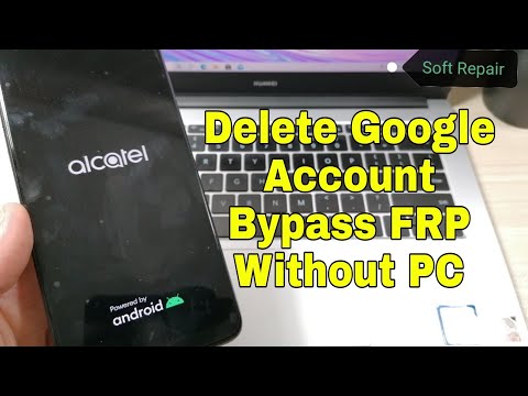 Without PC!!! Alcatel 3X (2020) 5061K. Remove google account, Bypass FRP.