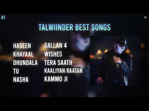 Talwiinder Best Songs Playlist | Full Punjabi Hits Jukebox 2025 | Part 1 | #Talwiinder #PunjabiMusic