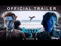 AVATAR 3 - First Trailer (2024) The  Seed Bearer  | 20th Century Studios |  Disney+