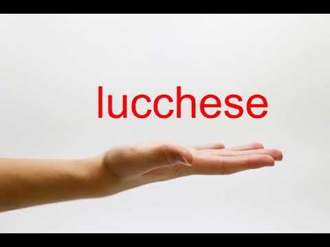 How to Pronounce lucchese - American English