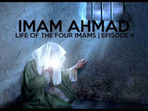 Imam Ahmad - Part 2 - Bilal Assad