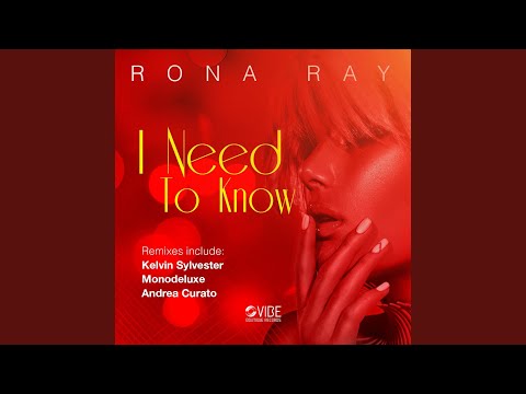 I Need To Know (Kelvin Sylvester Extended Vocal)