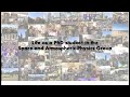 In this short video, atmospheric physics PhD student Eric Saboya gives an overview of what life is like studying in the Space and Atmospheric Physics group. 