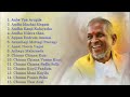 Ilayaraja Evergreen Tamil Songs Vol 2 Ilayaraja Jukebox