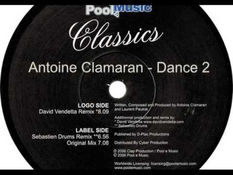 Antoine Clamaran - Dance 2 (Original mix)