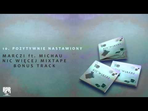 Pozytywnie nastawiony (ft.Michau)