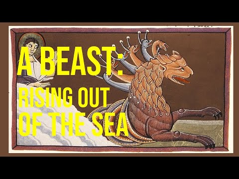 A Beast Rising Out of the Sea. Revelation 13:1-4 (Sermon)