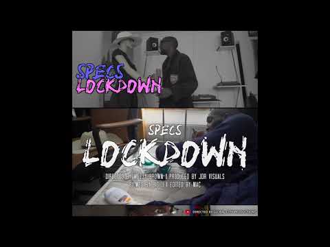 SPECS GONZALEZ - LOCKDOWN @SpecsGonzalez #SpecsGonzalez