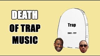 The Inevitable Fall Of Trap Music | The New Wave Is Coming