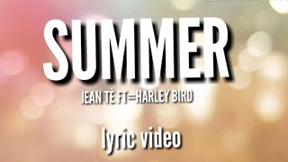 Download lagu Jean Tè SUMMER FEAT=(HARLEY BIRD) Lyric video mp3 Download lagu Jean Tè SUMMER FEAT=(HARLEY BIRD) Lyric video mp3