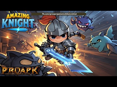 Amazing Knight Gameplay Android / iOS