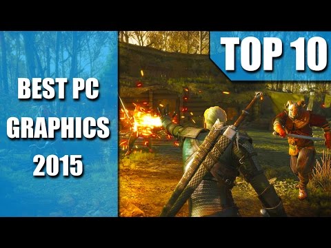 Top 10 PC Games with the BEST GRAPHICS of 2015 So Far! (4K Ultra HD)