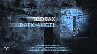 Thorax - Dark Angel [THOPRO001]