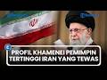 Profil Ali Khamenei Pemimpin Iran Yang Tewas Dalam Serangan AS Israel