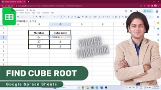 How to Find the Cube Root in Google Spreadsheet Using the Power Function?