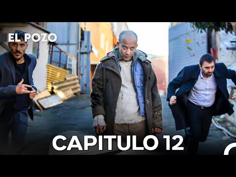 El Pozo Capitulo 12 (Versión Larga) (Doblado En Español)