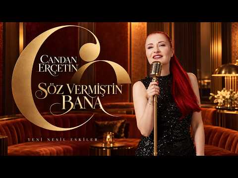 CANDAN ERÇETİN – SÖZ VERMİŞTİN BANA | COVER