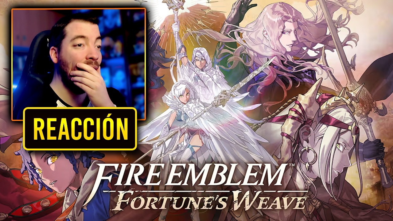 Cómo pinta esto! Mi REACCIÓN a Fire Emblem: Fortune's Weave