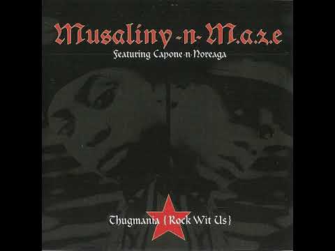 Musaliny -n- M.a.z.e ft. Capone -n- Noreaga - Thugmania (Produced by the Neptunes)