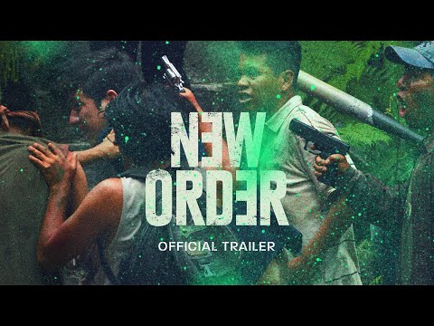 New Order (Trailer)