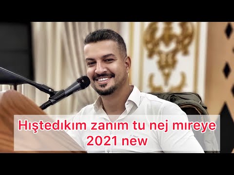 Salih Xalo - Hıştedıkım Zanım Tu Nej Mıreye - 2021