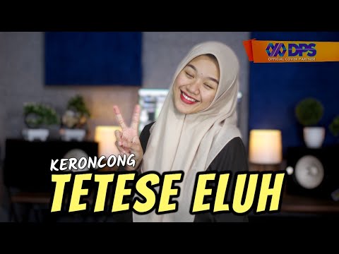 TETESE ELUH - AFIFFAH - KERONCONG VERSION