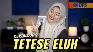 Download lagu TETESE ELUH - AFIFFAH - KERONCONG VERSION mp3