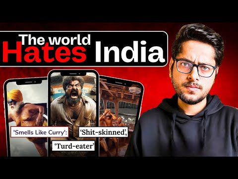 Why the World Hates India? | Open Letter