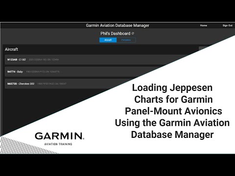 Loading Jeppesen Charts for Garmin Panel-Mount Avionics Using the Garmin Aviation Database Manager