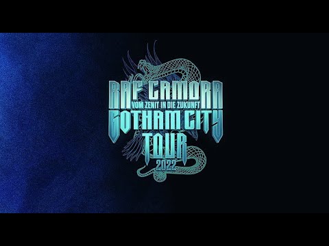 🔥 RAF CAMORA - GOTHAM CITY TOUR 🔥 | WIEN 02.06.2022 - WIENER STADTHALLE