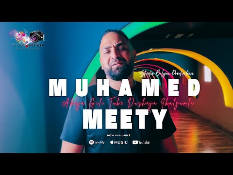 Muhamed MeeTy || Akaja Gili Tuke Dushaja Ikalgumla 