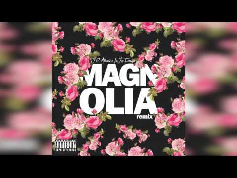 JP Armani X ImJusForeign - Magnolia (Remix)