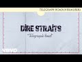 Dire Straits - Telegraph Road (Visualiser)